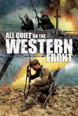 All Quiet on the Western Front - War, Drama, Historical movie poster