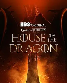 House of the Dragon – Season 1 - Fantasy, Drama tv-show poster