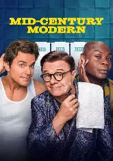 Mid-Century Modern - Drama, Mystery tv-show poster