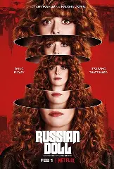 Russian Doll - Comedy, Drama, Mystery tv-show poster