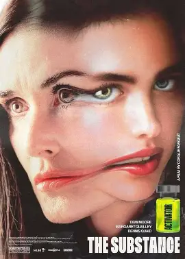 The Substance - Horror, Thriller, Drama movie poster