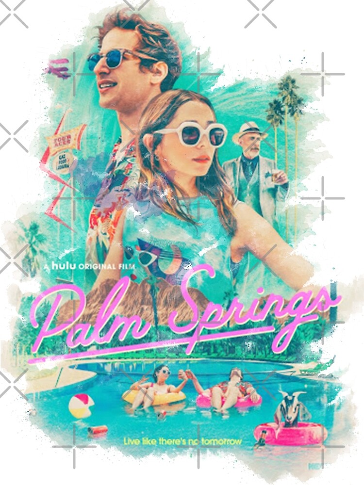 Palm Springs - Comedy, Romance, Sci-Fi movie poster